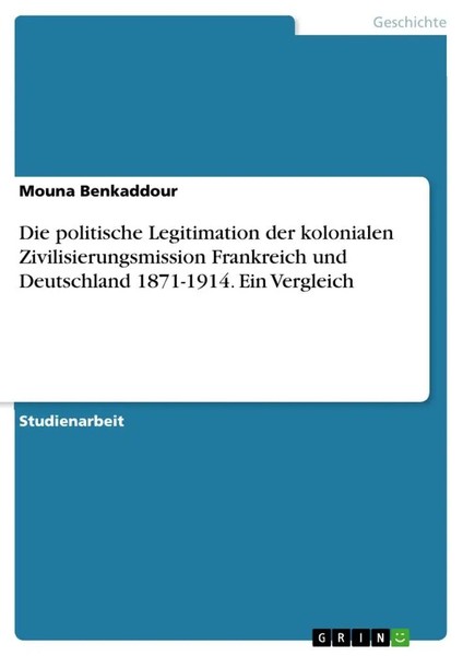 Mouna Benkaddour | Die Politische Legitimation Der Kolonialen...-image