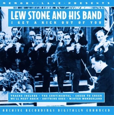 Lew Stone And His Band - I Get A Kick Out Of... - Lew Stone And His Band CD XBVG
