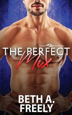 #ad The Perfect Mix by Beth A. Freely Paperback Book $35.15