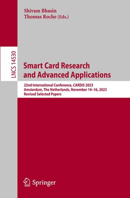 Smart Card Research and Advanced Applications | Shivam Bhasin (u. a.) | Buch | x