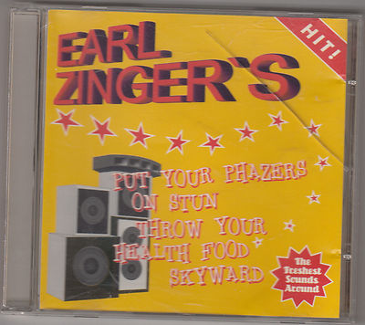 EARL ZINGER'S - Setzen Sie Ihre Phazer auf Betäubung werfen Sie Ihre Gesundheit... CD
