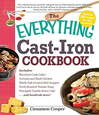 The Everything Cast-Iron Cookbook Paperback Cinnamon Cooper