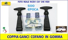 Ganci Cofano Fiat Cinquecento 500 anteriore Gancio F L D R N Epoca Vecchia
