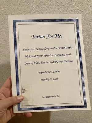 Tartan for Me! by Philip D. Smith (1992 Paperback) Fifth Edition