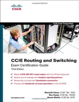 CCIE Routing and Switching Exam Certification Guide,Wendell Odom