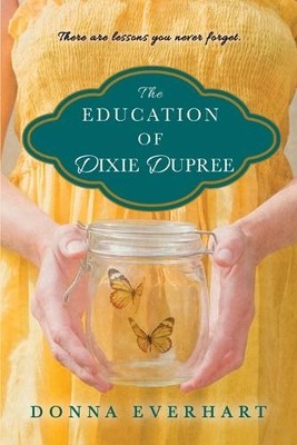 Donna Everhart The Education of Dixie Dupree (Taschenbuch) (US IMPORT)