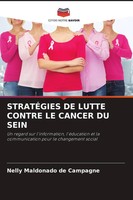 Nelly Maldonado De Campagne | StratÉGies De Lutte Contre Le Cancer Du Sein