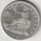 1875-S TRADE DOLLAR AU+ DETAILS CHOP MARKS
