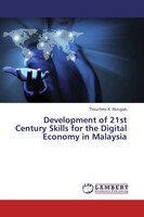 Thiruchelvi K. Murugiah | Development Of 21St Century Skills For The Digital...