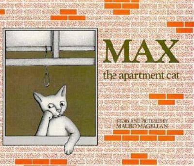 Max the Apartment Cat Magellan, Mauro hardcover Used - Very Good