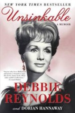 Unsinkable: A Memoir - Paperback By Reynolds, Debbie - GOOD