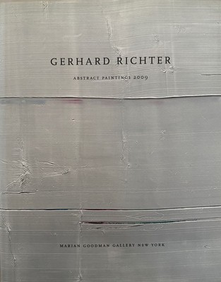 Gerhard Richter: Abstract Paintings 2009 Richter, Gerhard and H. D. Buchloh: