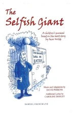 David Perkins Caroline Dooley The Selfish Giant (Paperback) (UK IMPORT)