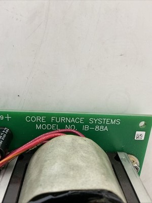 CORE FURNACE SYSTEMS IB-88A INDUSTRIAL FURNACE CONTROL BOARD AA-440