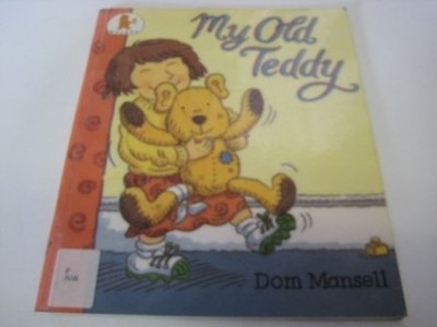 My Old Teddy by Mansell Dom 0744530571 FREE Shipping