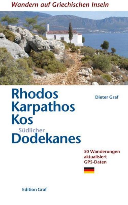 Rhodos, Karpathos, Kos, Südl. Dodekanes Dieter Graf
