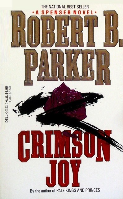 Spenser - Crimson Joy - Robert B. Parker (Book #15) - Dell PB 1st PRINT 1987 | eBay