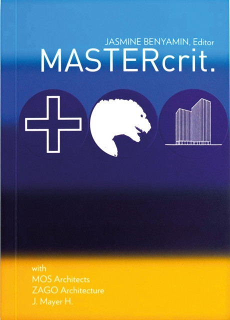 MASTERCrit by Jasmine Benyamin (Paperback Book)