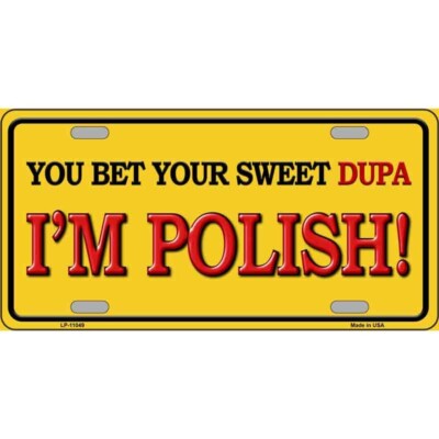 MINI Size 4''x2.2'' License Plate Metal Sign for Home Sweet Dupa Im Polish