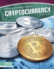 Cryptocurrency (Focus on Current Events) by Chandler, Matt