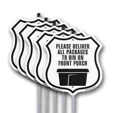 Please Deliver All Packages To Bin Shield Shaped Sign With Stake