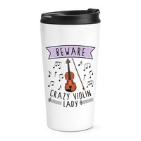 Beware VerrüCkte Violine Damen Reisetasse Tasse Mutter Tag Freundin Musik Lustig