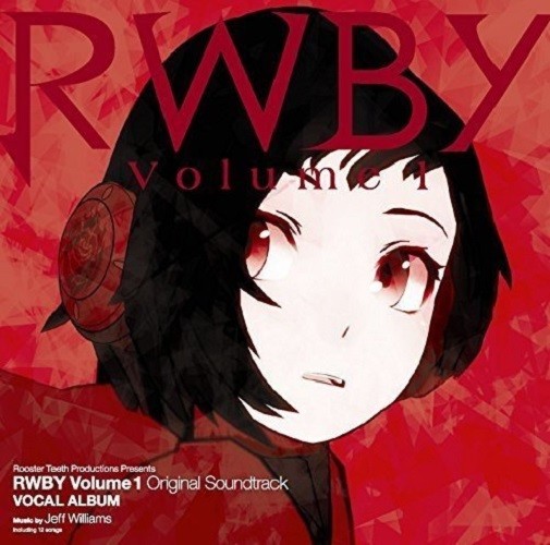 RWBY Volume 1 Original Soundtrack VOCAL ALBUM CD Japan Music J-POP