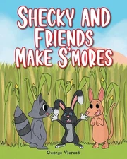 Shecky and Friends Make S'mores by George Viereck Paperback Book