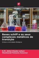 N. M. Abdul Khader Jailani (U. A.) | Bases Schiff E Os Seus Complexos...