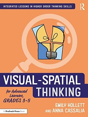 Visual-Spatial Thinking for Advanced..., Cassalia, Anna