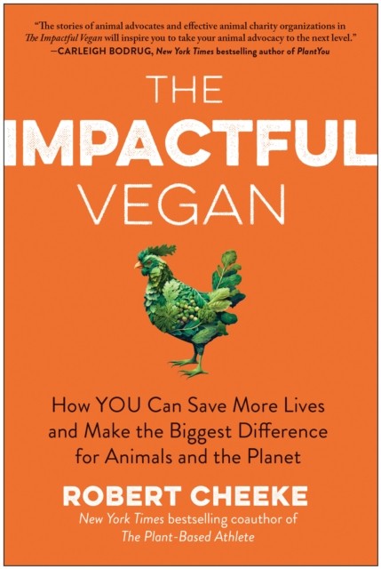 The Impactful Vegan by Robert Cheeke (Hardback Book)