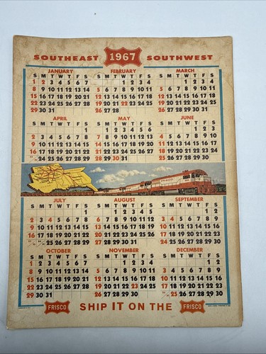 Vintage 1967 Ship it On the Frisco Calendar 7.25" x 9.25" SLSF Railway