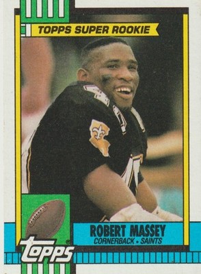 Topps 1990 Super Rookie NFL Karte New Orleans Saints #230 Robert Massey