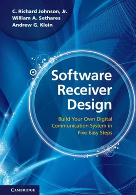 C. Richard Johnson (u. a.) | Software Receiver Design | Buch | Englisch (2012)