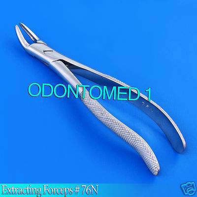 EXTRACTING FORCEPS # 76N ENGLISH PATTERN SURGICAL DENTAL INSTRUMENTS 
