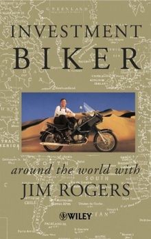 Investment Biker: Around the World with Jim Rogers | Buch | Zustand gut