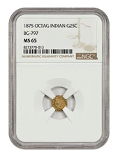 Cal Fractional: 1875 25C NGC MS65 (BG-797) - California Fractional Gold