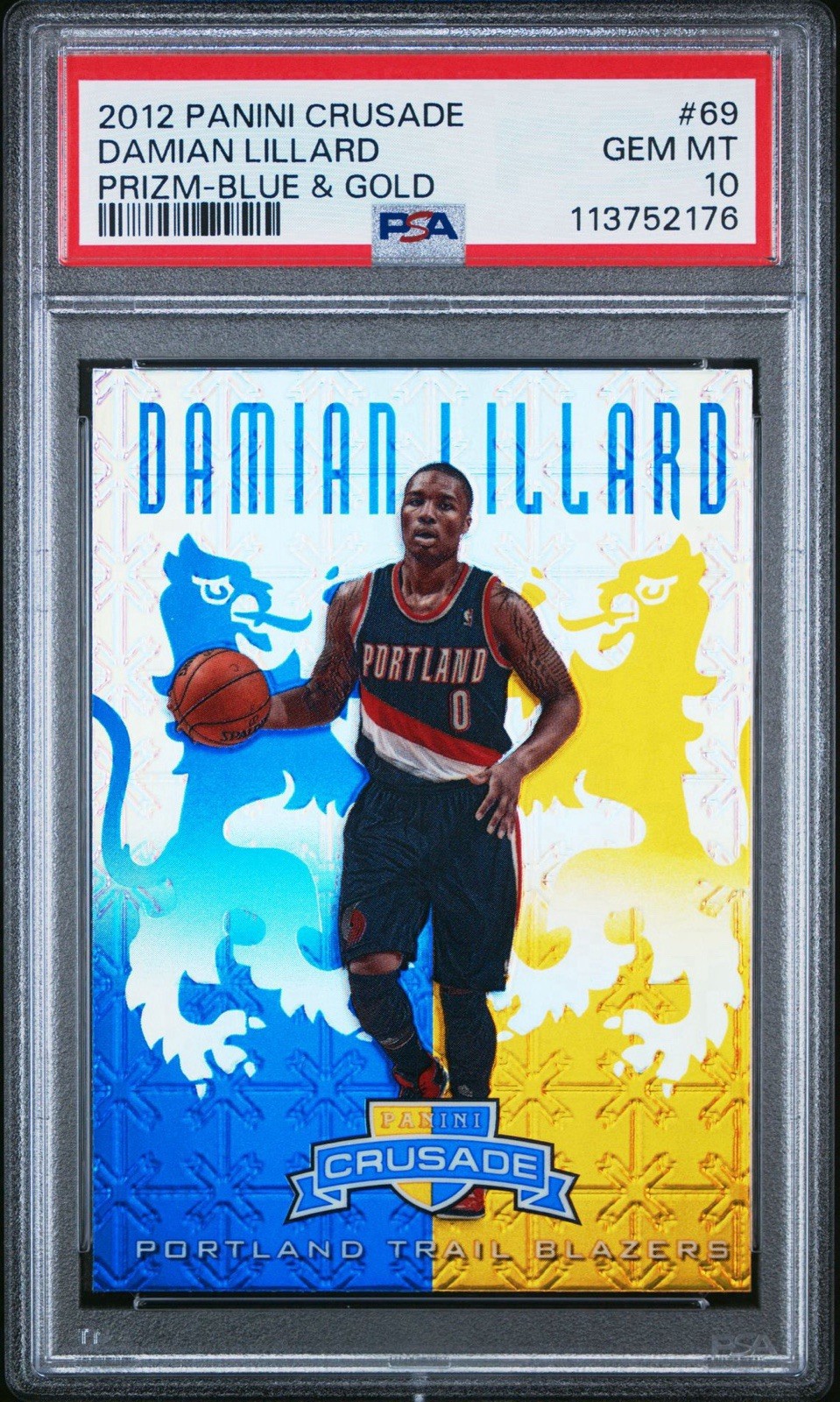 2012-13 Panini Crusade Crusade Blue Gold Damian Lillard #69 PSA 10 GEM MT Rookie