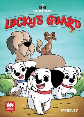 Disney Kids Comics: 101 Dalmatians: Lucky's Guard by The Disney Comics Group Har
