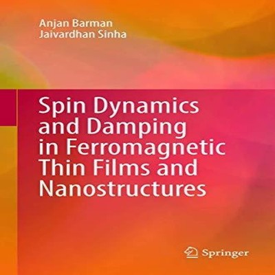 Spin Dynamics and Damping in Ferromagnetic Thin Films and Nanostr
