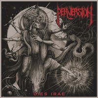 Perversion - Dies Irae - Cd - G3Z