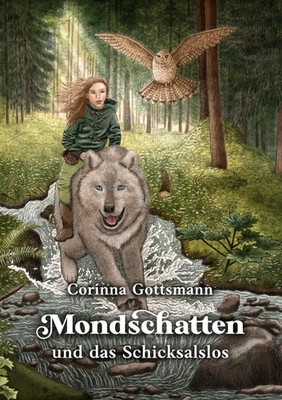 Mondschatten und das Schicksalslos Corinna Gottsmann Taschenbuch Mondschatten