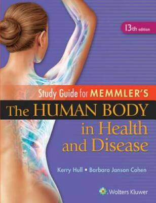 Study Guide to Accompany Memmler The Human Body in Health - VERY GOOD