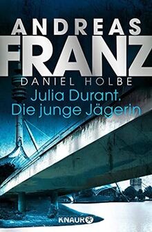 Julia Durant. Die junge Jägerin: Kriminalroman von Franz... | Buch | Zustand gut