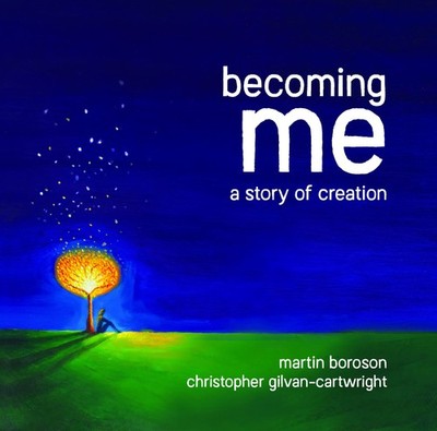 Becoming Me: A Story of Creation
