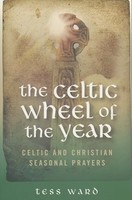 Tess Ward - Celtic Wheel Of The Year Celtic And Christian Seasonal P - G245Z