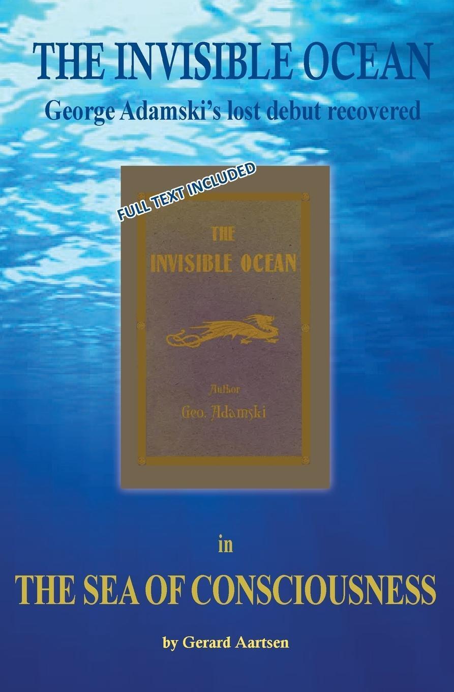 Thumbnail - The Sea Of Consciousness George Adamski's Lost Debut - The Invisible