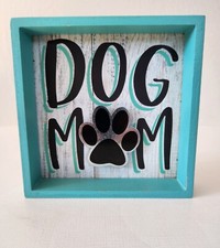 DOG MOM Decor Sign Plaque Framed Wood Shadow Box Dog Paw