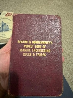 Seaton & Rounthwaite's Pocket Book of Marine Engineer Rules & Tables, 1903