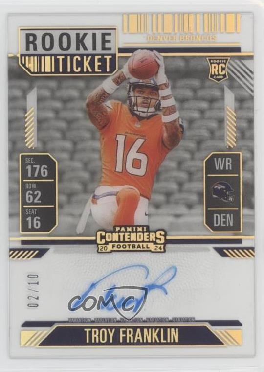 2024 Contenders RPS Variation Clear Ticket 2/10 Troy Franklin Rookie Auto RC
